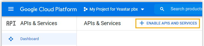 Enable APIs and Services