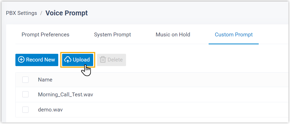 Upload Voice Prompts